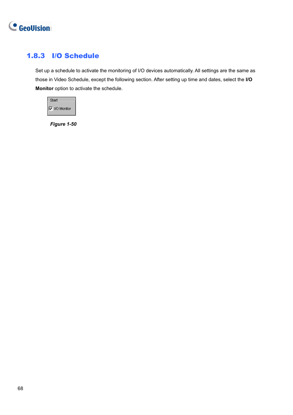 3 i/o schedule | CCTV Camera Pros Geovision 8.4 Multicam Digital Surveillance System User Manual | Page 84 / 648