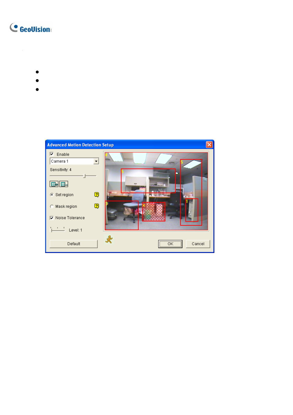 Advanced motion detection | CCTV Camera Pros Geovision 8.2 Multicam Digital Surveillance System User Manual | Page 102 / 445