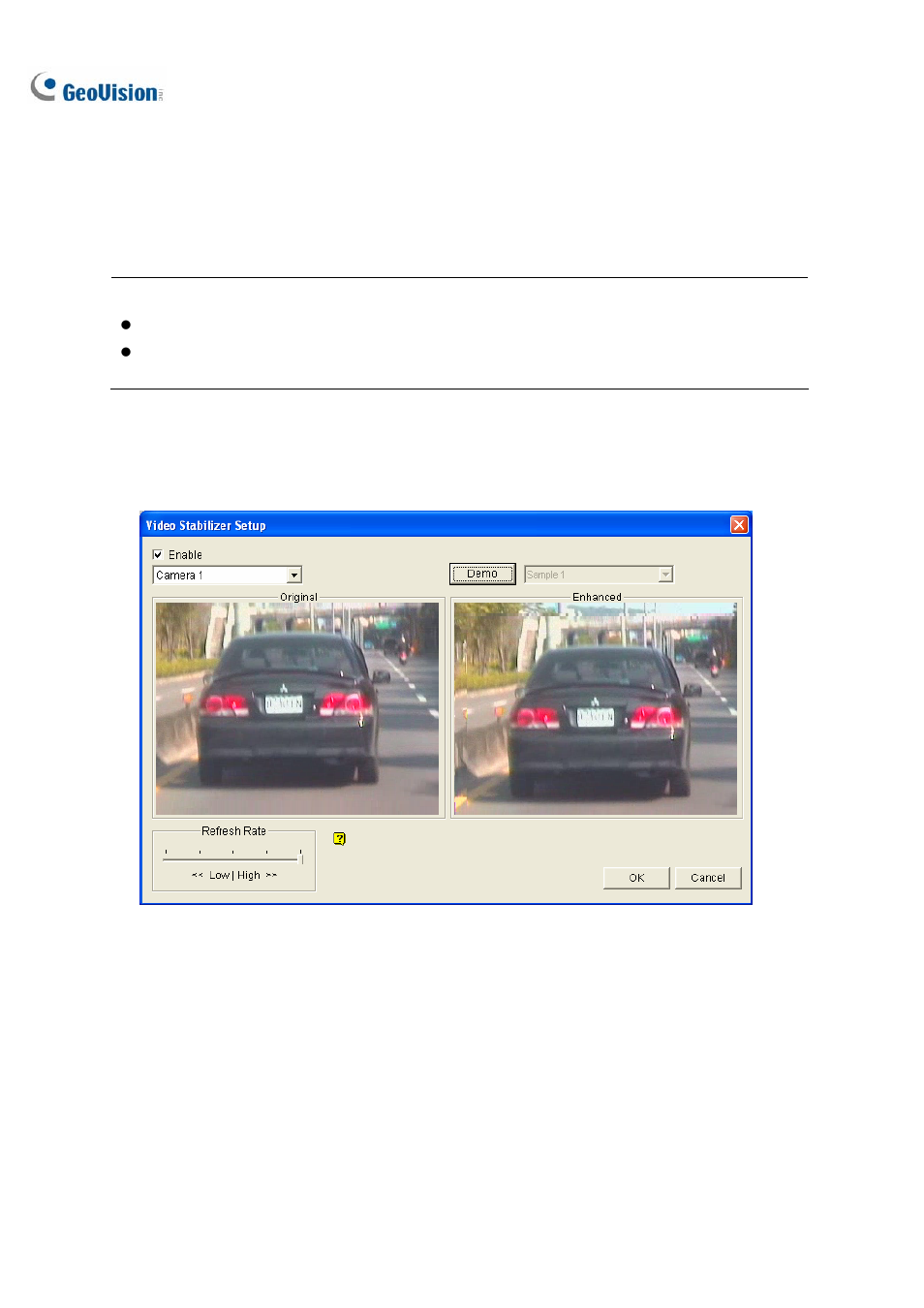 Video stabilization | CCTV Camera Pros Geovision 8.2 Multicam Digital Surveillance System User Manual | Page 114 / 445