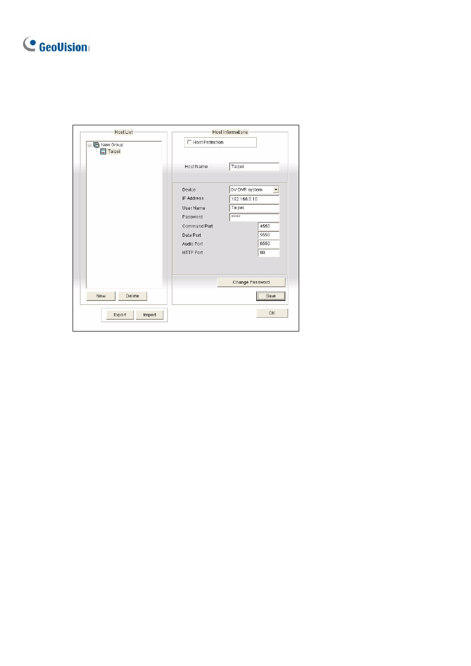 Creating a quick connection to a host server | CCTV Camera Pros Geovision 8.2 Multicam Digital Surveillance System User Manual | Page 294 / 445