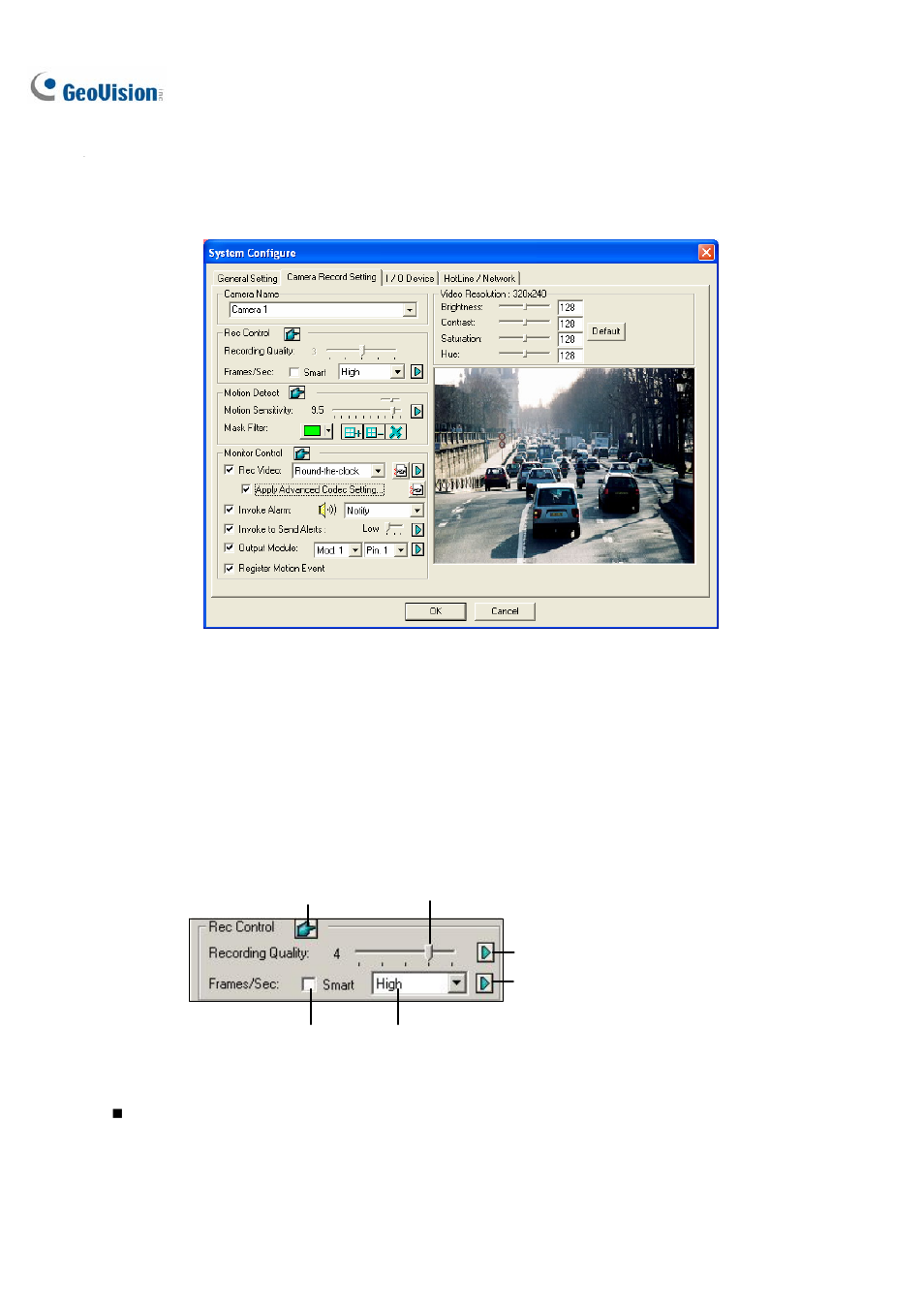 Adjusting individual camera | CCTV Camera Pros Geovision 8.2 Multicam Digital Surveillance System User Manual | Page 30 / 445