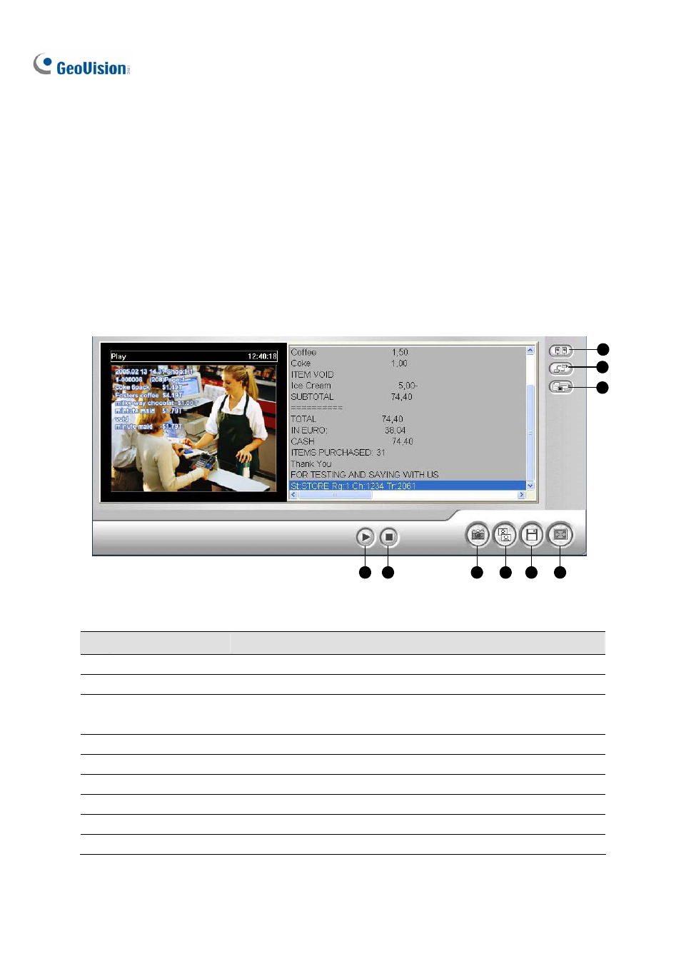 Pos live view on webcam, The remote pos live view window | CCTV Camera Pros Geovision 8.2 Multicam Digital Surveillance System User Manual | Page 308 / 445