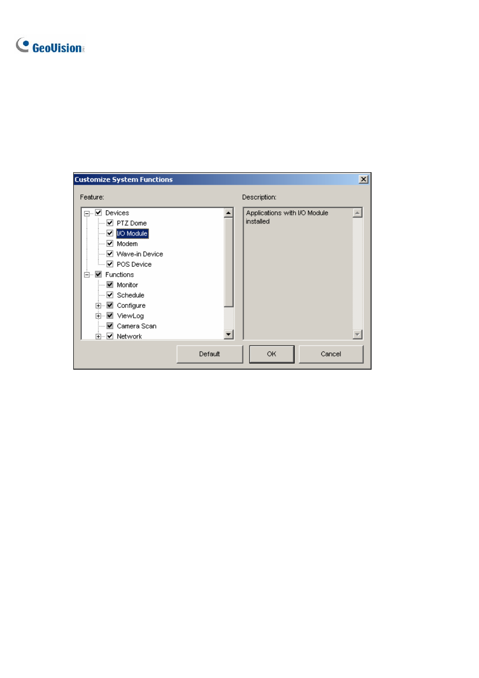Customizing the features | CCTV Camera Pros Geovision 8.2 Multicam Digital Surveillance System User Manual | Page 400 / 445