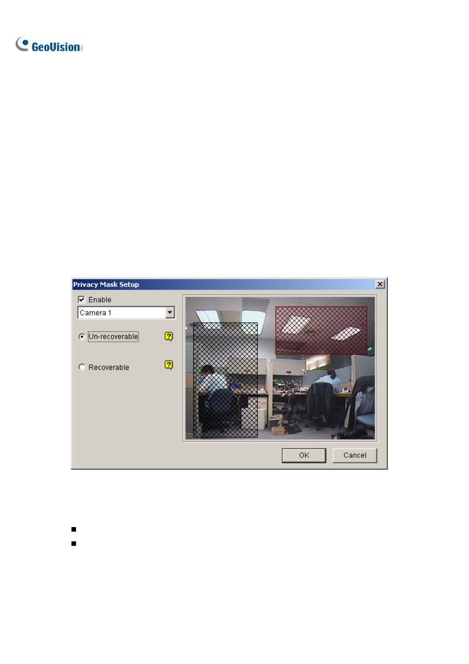 Privacy mask protection, Setting up a privacy mask | CCTV Camera Pros Geovision 8.2 Multicam Digital Surveillance System User Manual | Page 98 / 445