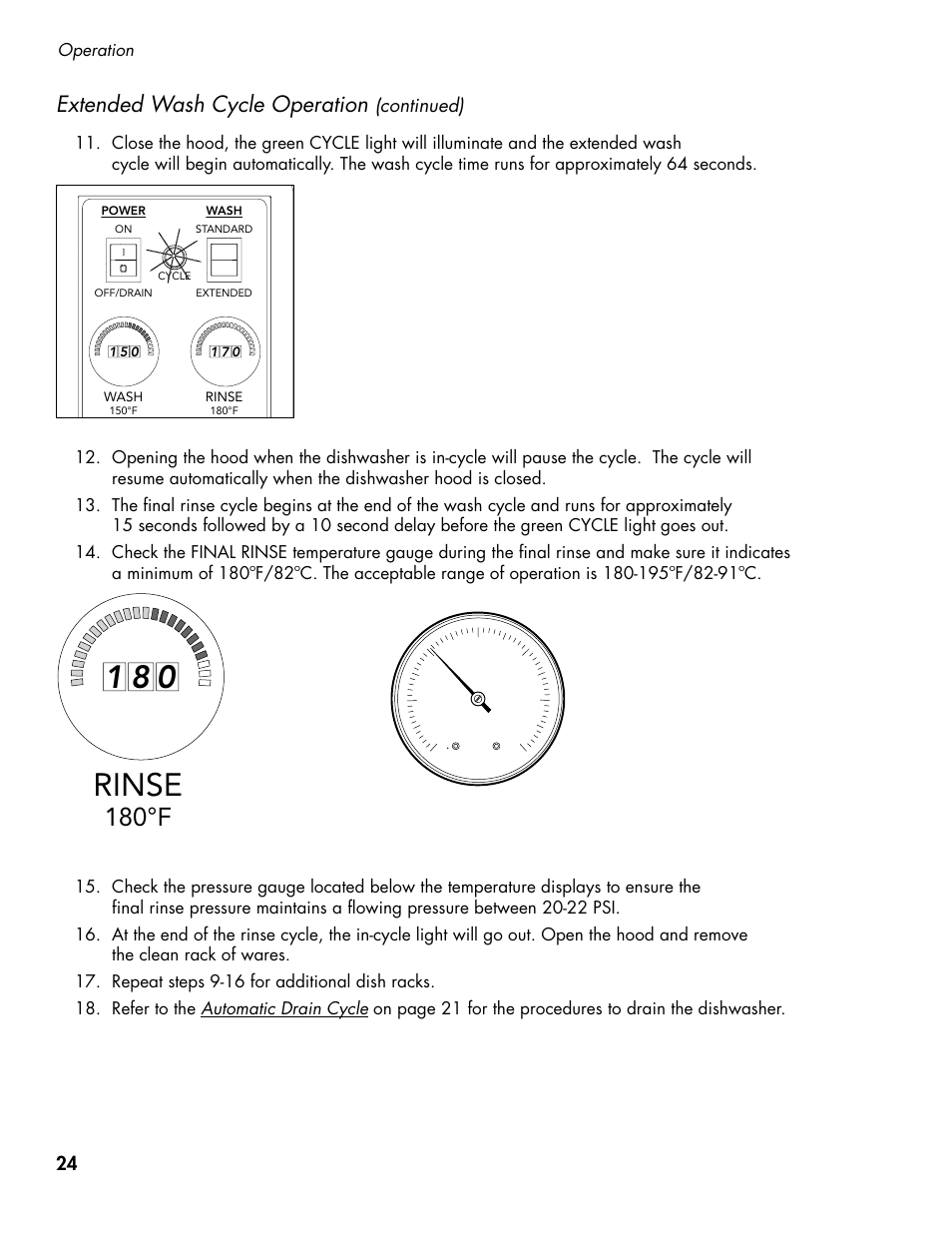 Rinse, 180°f, Extended wash cycle operation | CHAMPION DH5000 Single Source Gas Door Machine Manual User Manual | Page 32 / 122