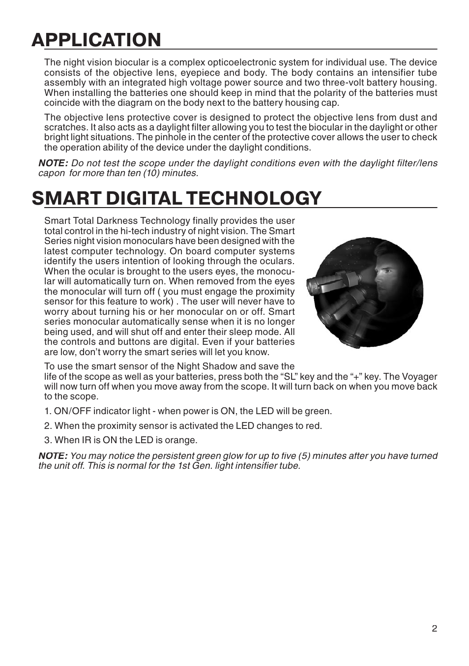 Application, Smart digital technology | ATN Night Shadow Night Vision Biocular User Manual | Page 3 / 12