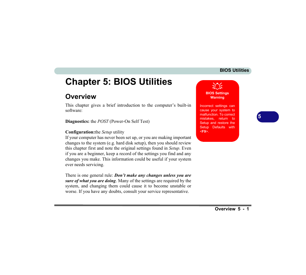 Chapter 5: bios utilities, Overview, Bios settings warning | Bios utilities -1, Overview -1 | chiliGREEN D620S U User Manual | Page 126 / 209