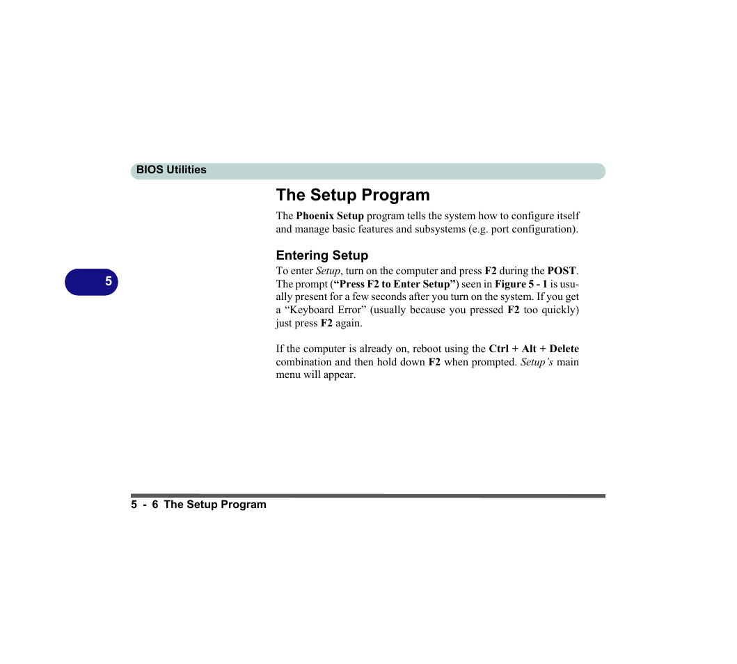 The setup program, Entering setup, The setup program -6 entering setup -6 | chiliGREEN D620S U User Manual | Page 131 / 209