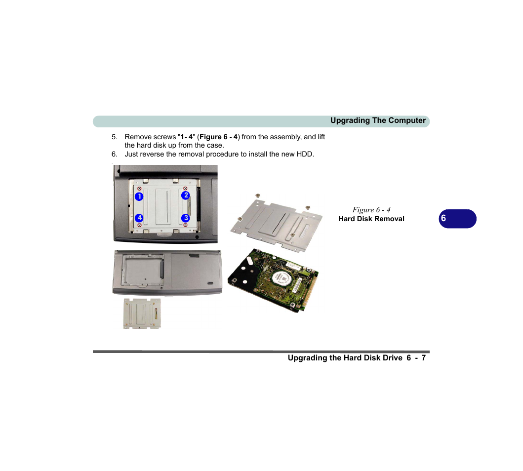 Figure 6 - 4 hard disk removal | chiliGREEN D620S U User Manual | Page 150 / 209