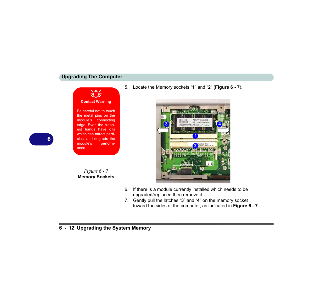 Contact warning, Figure 6 - 7 memory sockets | chiliGREEN D620S U User Manual | Page 155 / 209