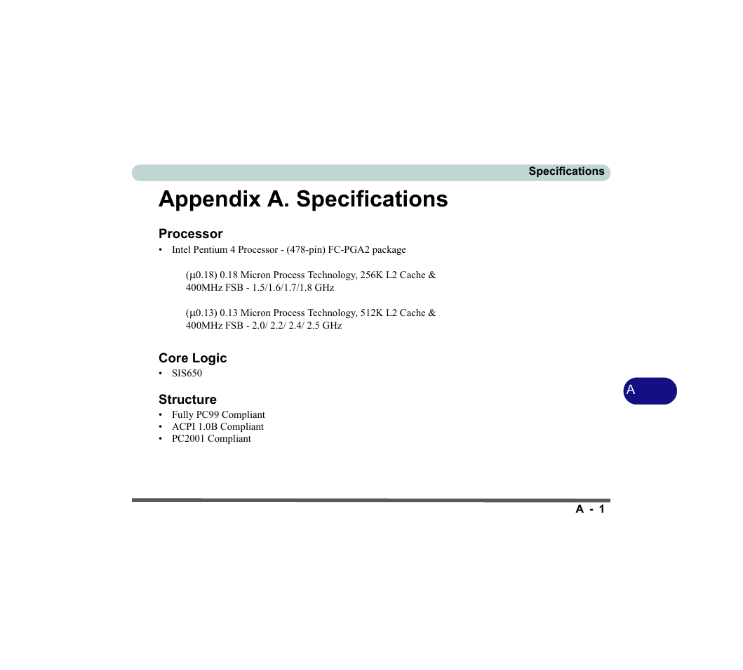 Appendix a. specifications, Processor, Core logic | Structure, Appendix a. specifications .................. a-1 | chiliGREEN D620S U User Manual | Page 202 / 209