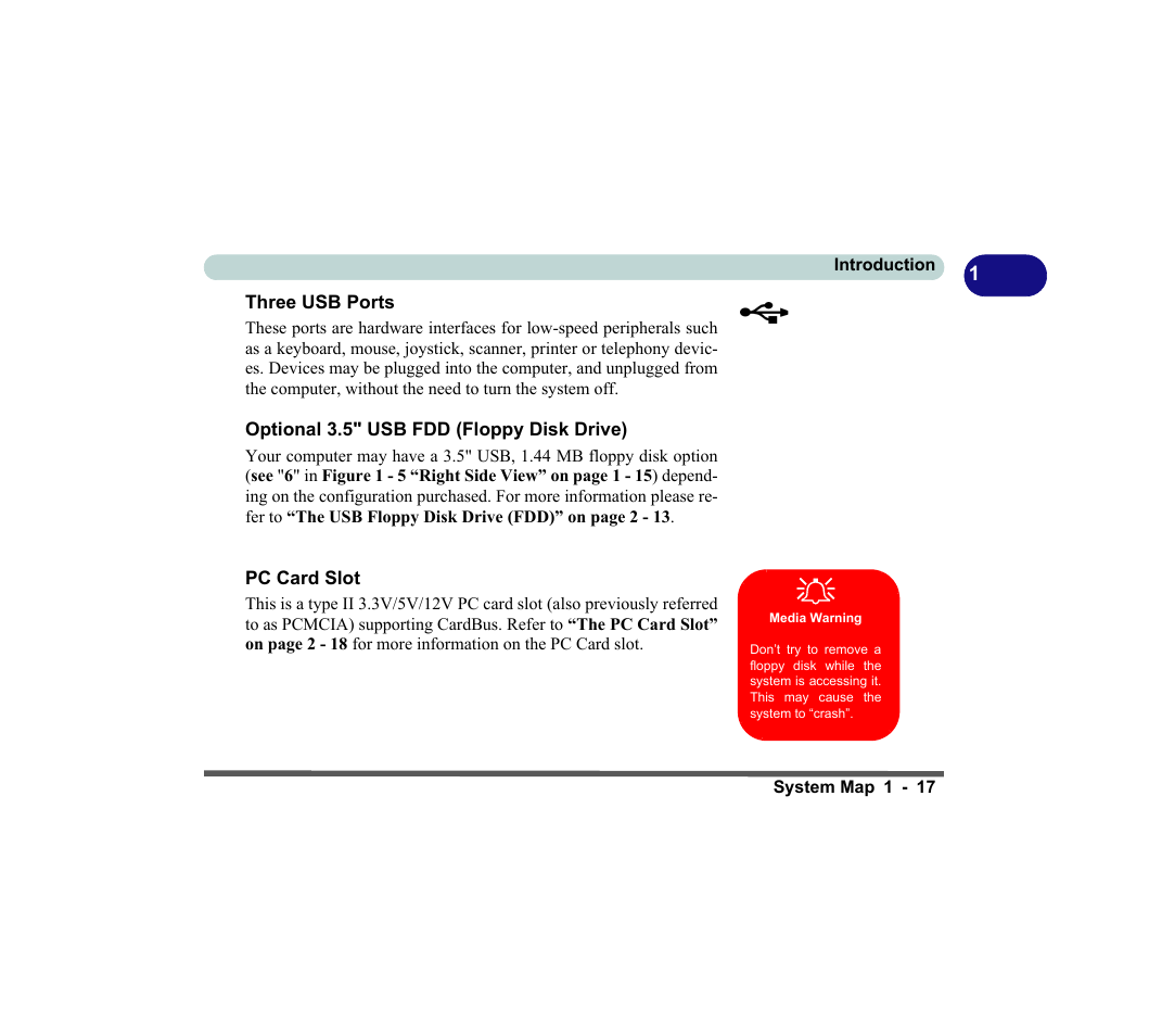 Three usb ports, Optional 3.5" usb fdd (floppy disk drive), Pc card slot | Three usb ports -17 | chiliGREEN D620S U User Manual | Page 46 / 209