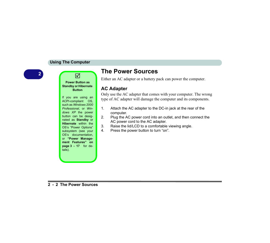 The power sources, Power button as standby or hibernate button, Ac adapter | The power sources -2 ac adapter -2 | chiliGREEN D620S U User Manual | Page 55 / 209