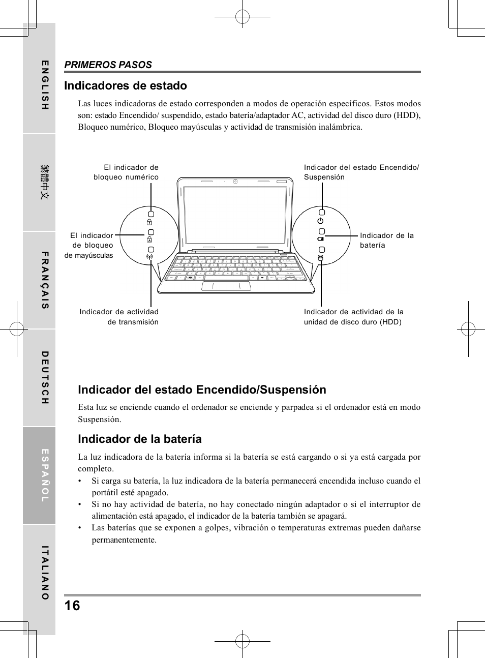 Indicadores de estado, Indicador del estado encendido/suspensión, Indicador de la batería | chiliGREEN QW6 User Manual | Page 104 / 198