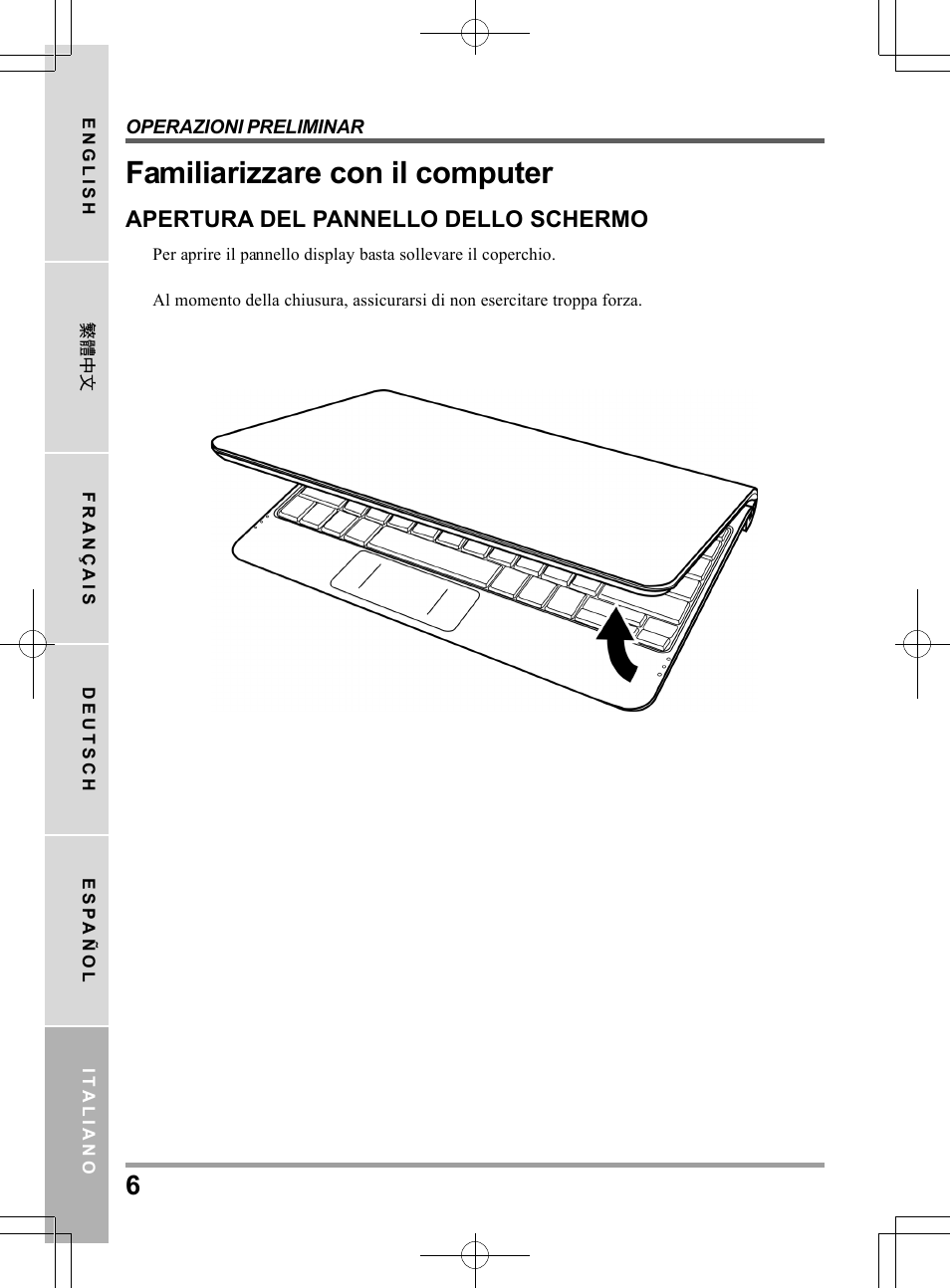 Familiarizzare con il computer | chiliGREEN QW6 User Manual | Page 116 / 198