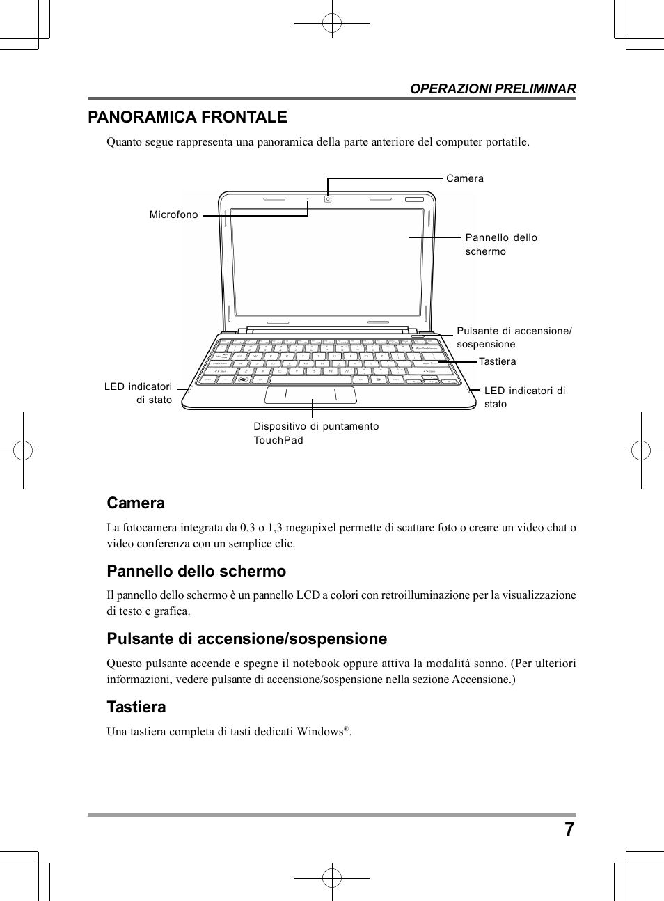 Panoramica frontale, Camera, Pannello dello schermo | Pulsante di accensione/sospensione, Tastiera | chiliGREEN QW6 User Manual | Page 117 / 198