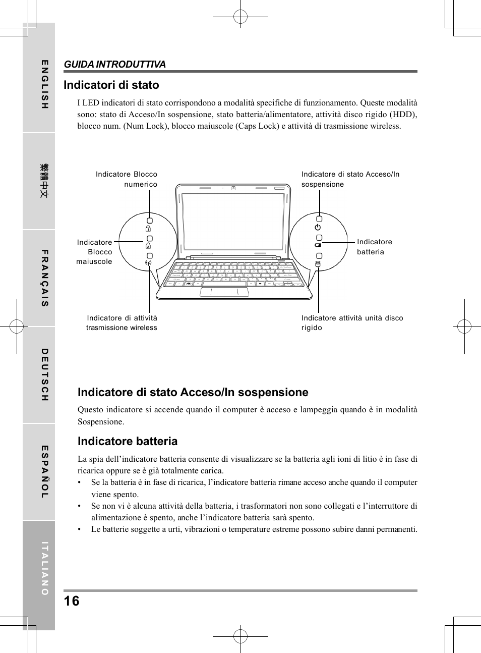 Indicatori di stato, Indicatore di stato acceso/in sospensione, Indicatore batteria | chiliGREEN QW6 User Manual | Page 126 / 198