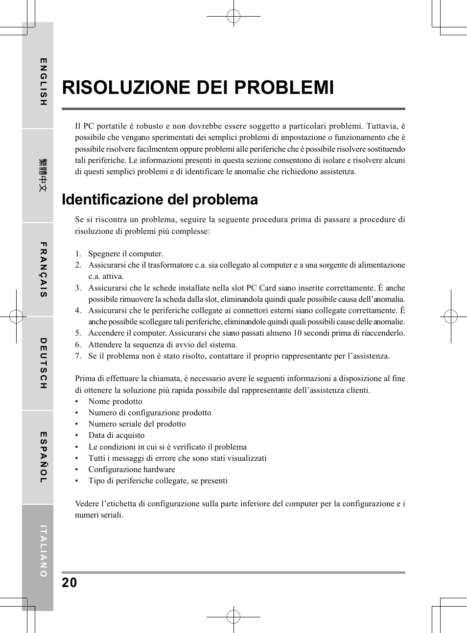 Risoluzione dei problemi, Identificazione del problema | chiliGREEN QW6 User Manual | Page 130 / 198