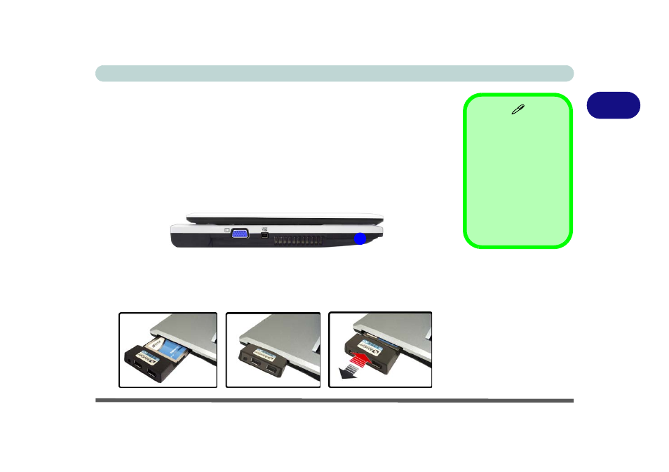 Expresscard slot, Inserting and removing expresscards, Expresscard slot -7 | Inserting and removing expresscards -7 | chiliGREEN 12 TN120R User Manual | Page 53 / 240