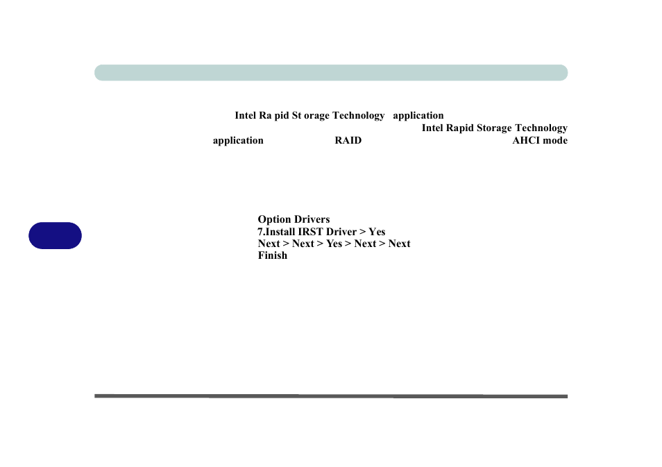 Intel rapid storage technology, Irst driver installation, Irst driver installa | Procedure in, Intel rapid storage, Mode (see, Intel rapid storage technolo | chiliGREEN P170HM User Manual | Page 140 / 322