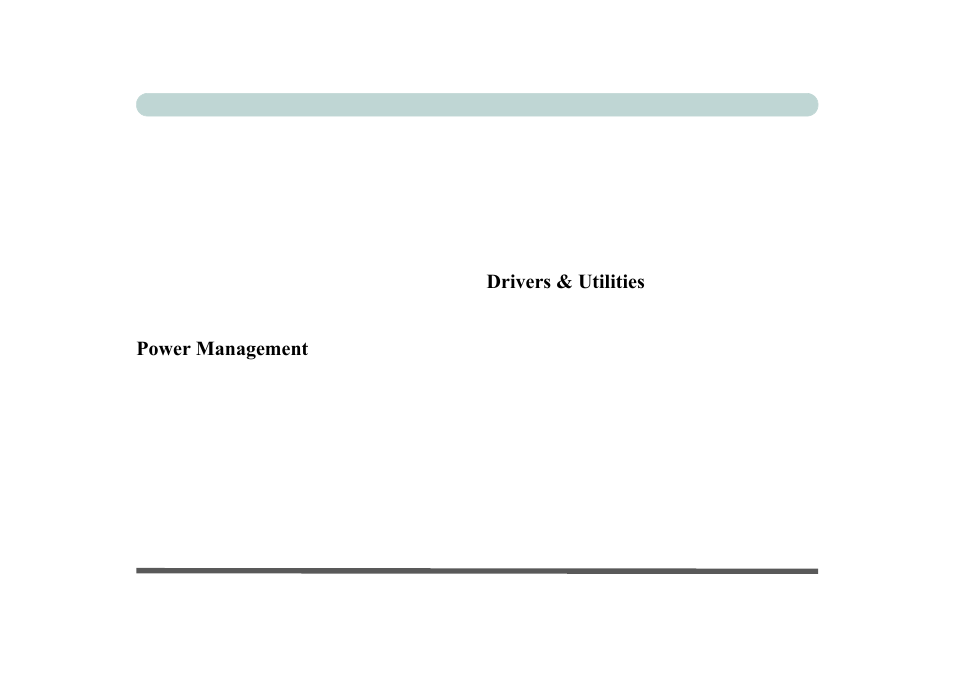 Power management, Drivers & utilities | chiliGREEN P170HM User Manual | Page 22 / 322