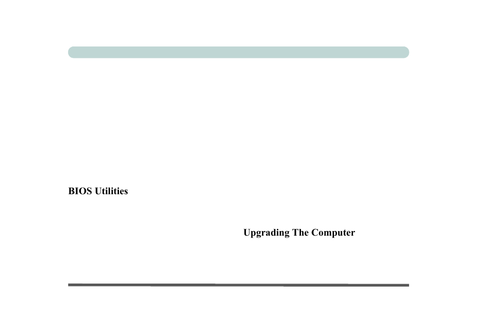 Bios utilities, Upgrading the computer | chiliGREEN P170HM User Manual | Page 23 / 322