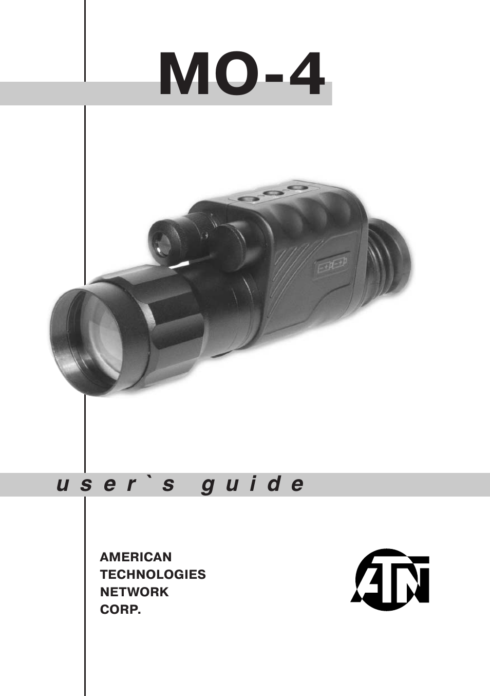 ATN Night vision Monocular MO-4 User Manual | 8 pages