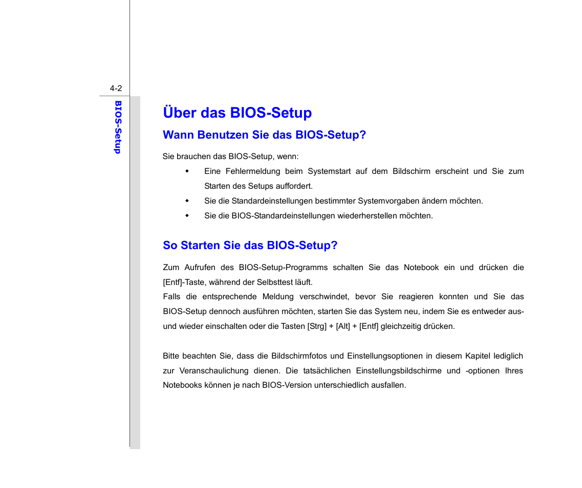 Über das bios-setup, Wann benutzen sie das bios-setup, So starten sie das bios-setup | chiliGREEN MS1761 User Manual | Page 101 / 111