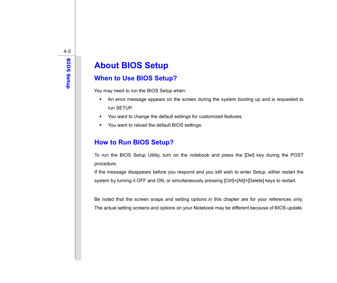 About bios setup, When to use bios setup, How to run bios setup | chiliGREEN MS1753 User Manual | Page 96 / 105