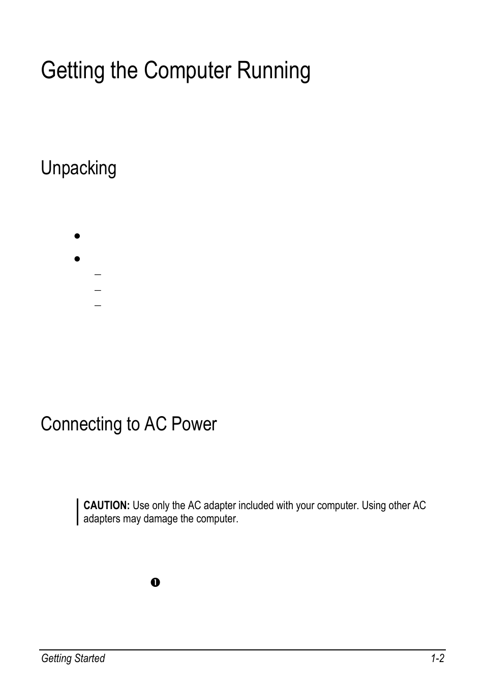 Getting the computer running, Unpacking, Connecting to ac power | Getting the computer running -2, Unpacking -2, Connecting to ac power -2 | chiliGREEN 9270D User Manual | Page 8 / 109