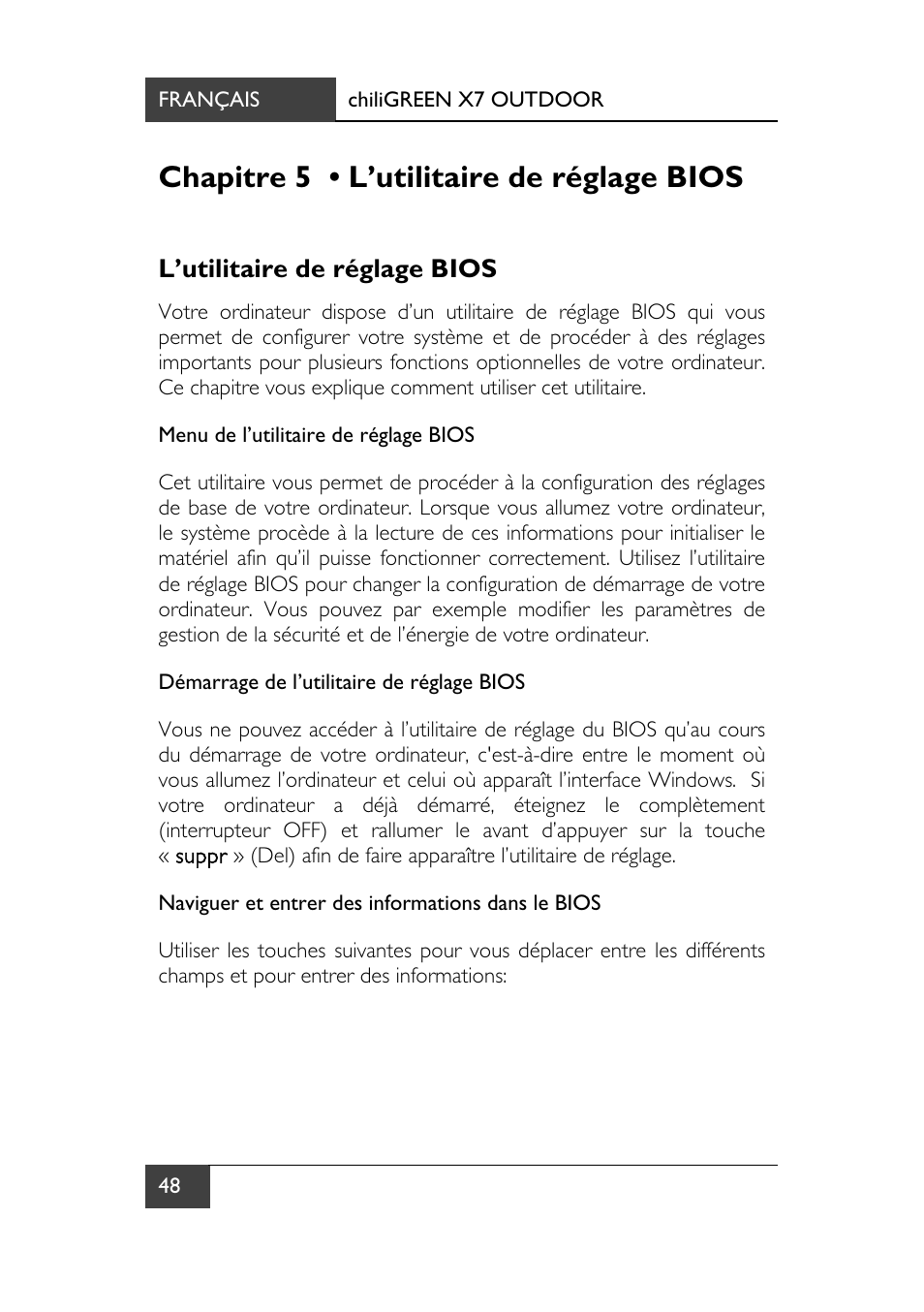 Chapitre 5 • l’utilitaire de réglage bios, L’utilitaire de réglage bios | chiliGREEN X7 User Manual | Page 119 / 198
