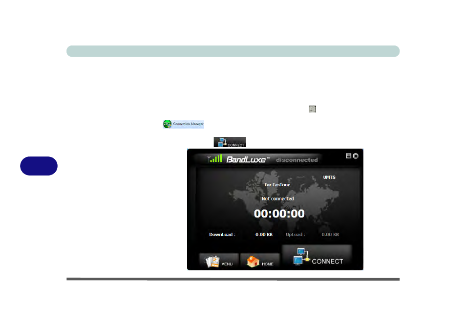 Bandluxe hsdpa - connection manager, Bandluxe hsdpa - connection manager -34, Bandluxe hsdpa - con | For instructions on using the, 7bandluxe hsdpa - connection manager | chiliGREEN W251BUQ User Manual | Page 150 / 236