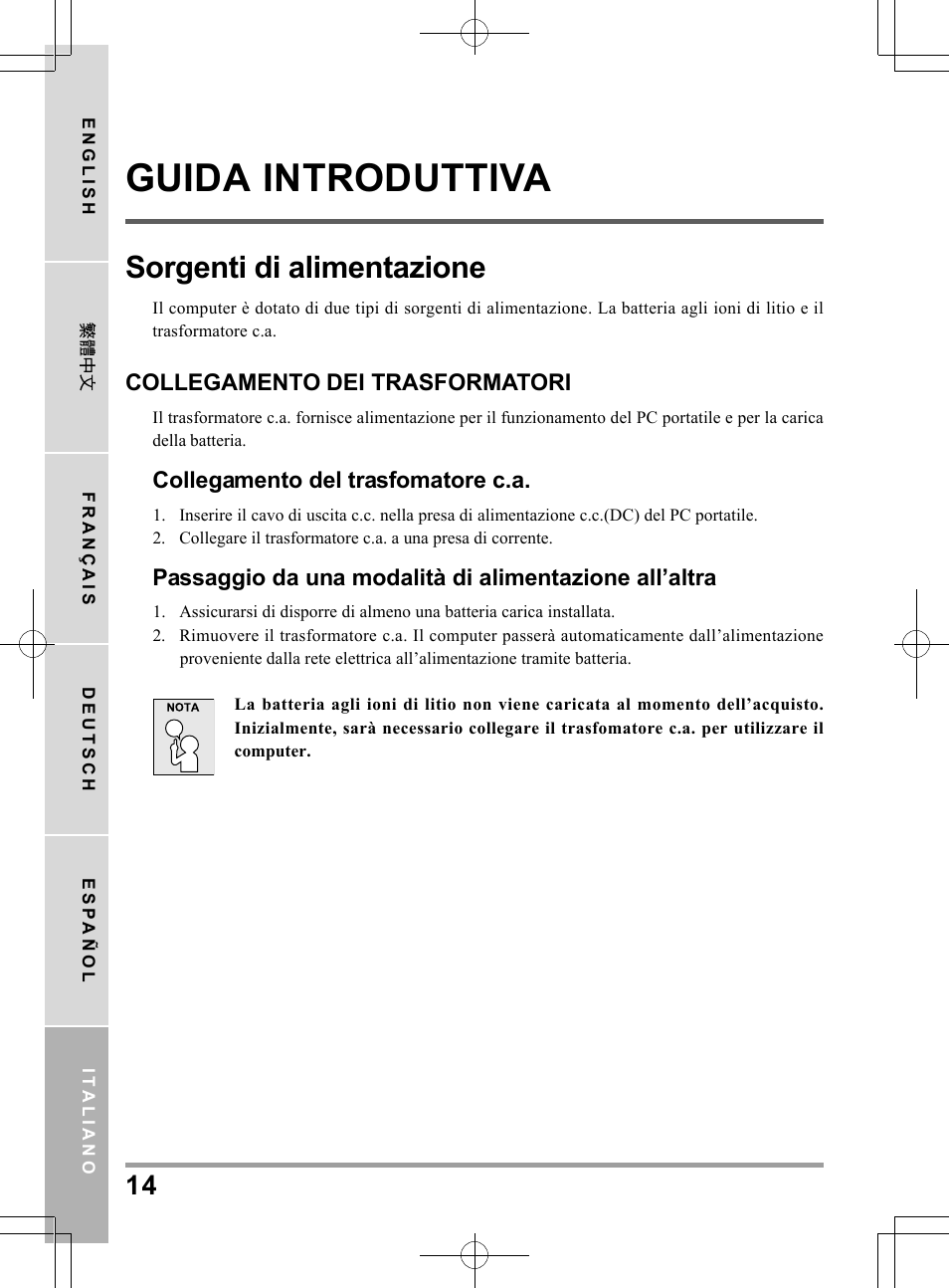 Guida introduttiva, Sorgenti di alimentazione | chiliGREEN TWJ User Manual | Page 134 / 216