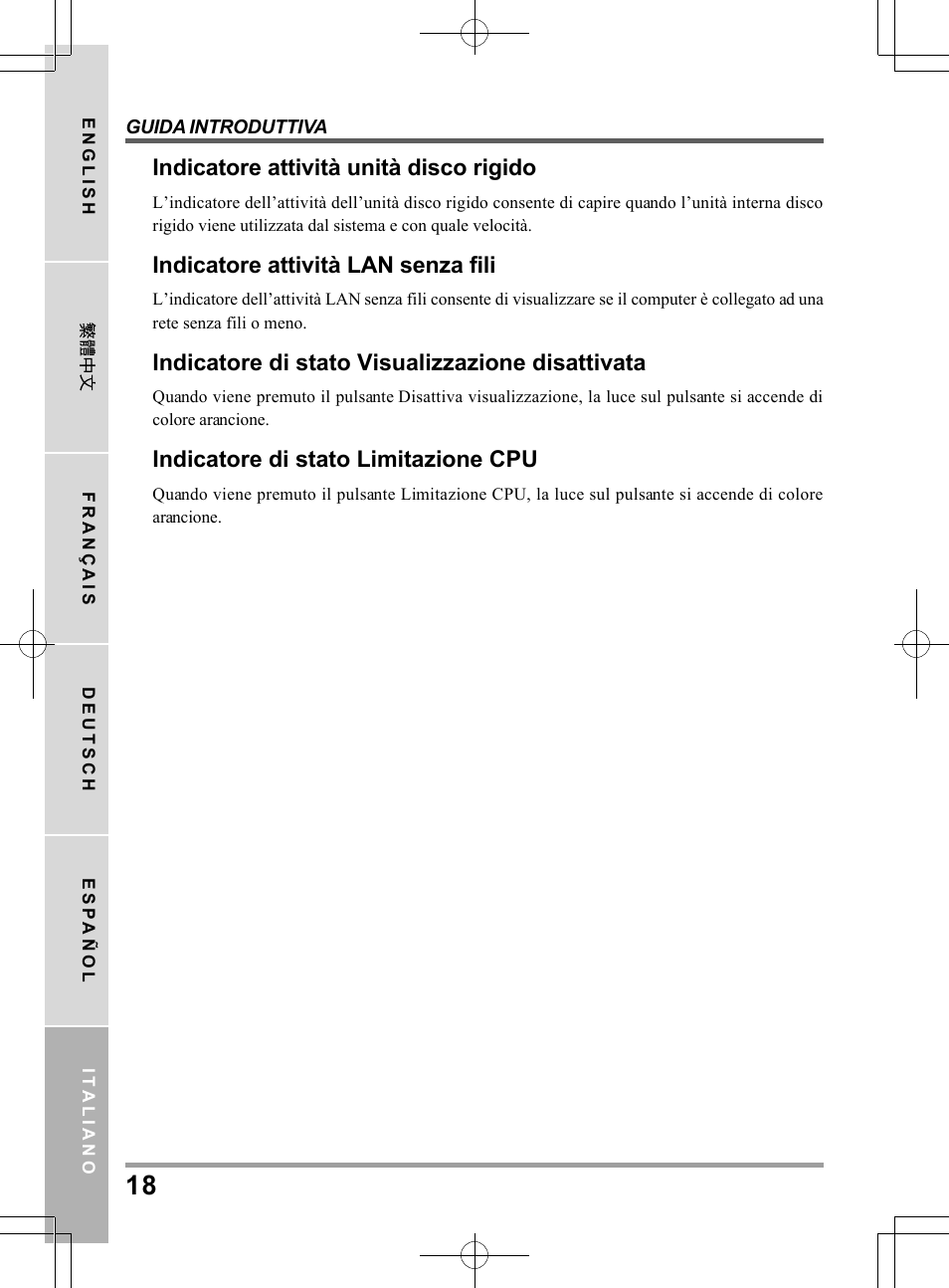 Indicatore attività unità disco rigido, Indicatore attività lan senza fili, Indicatore di stato visualizzazione disattivata | Indicatore di stato limitazione cpu | chiliGREEN TWJ User Manual | Page 138 / 216