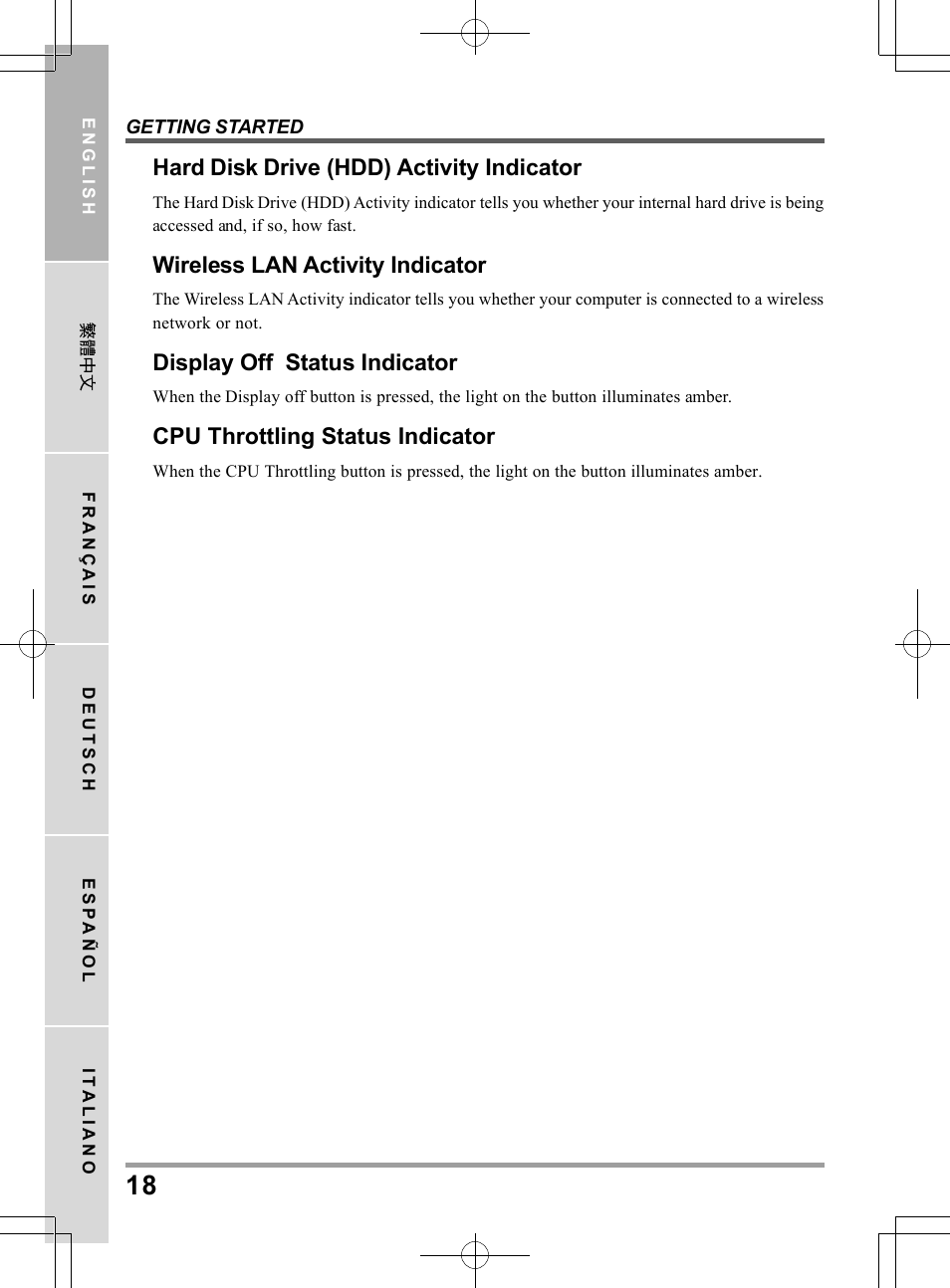 Hard disk drive (hdd) activity indicator, Wireless lan activity indicator, Display off status indicator | Cpu throttling status indicator | chiliGREEN TWJ User Manual | Page 18 / 216