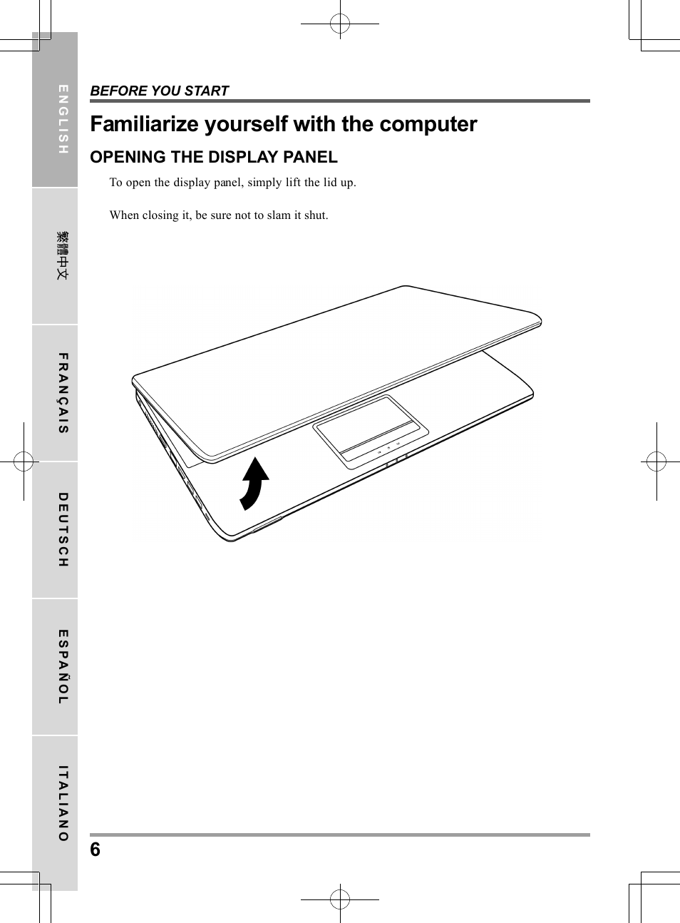 Familiarize yourself with the computer | chiliGREEN TWJ User Manual | Page 6 / 216