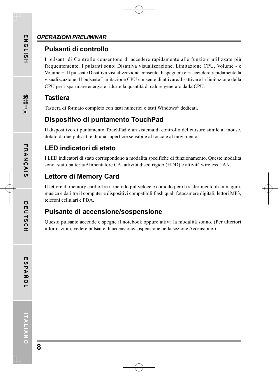 Pulsanti di controllo, Tastiera, Dispositivo di puntamento touchpad | Led indicatori di stato, Pulsante di accensione/sospensione | chiliGREEN TWC User Manual | Page 128 / 216