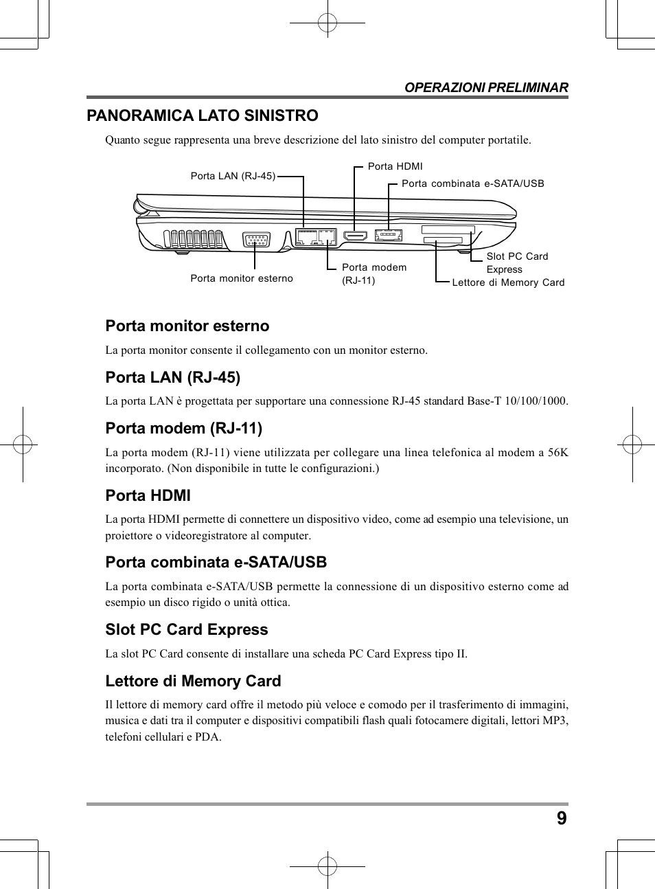 Porta monitor esterno, Porta lan (rj-45), Porta modem (rj-11) | Porta hdmi, Porta combinata e-sata/usb, Slot pc card express, Panoramica lato sinistro | chiliGREEN TW9 User Manual | Page 119 / 198