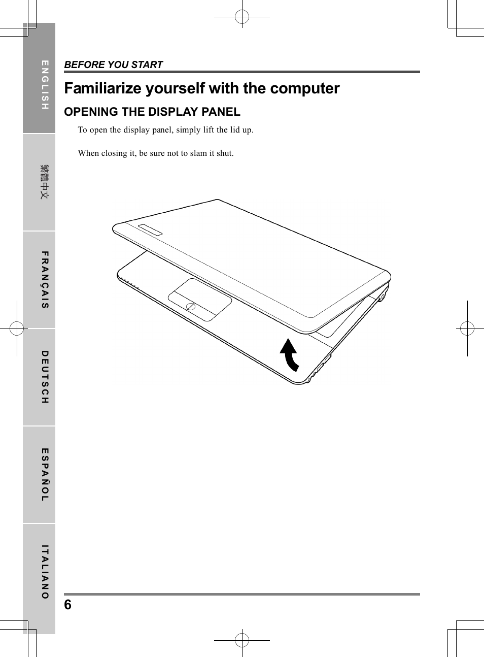 Familiarize yourself with the computer | chiliGREEN TW9 User Manual | Page 6 / 198