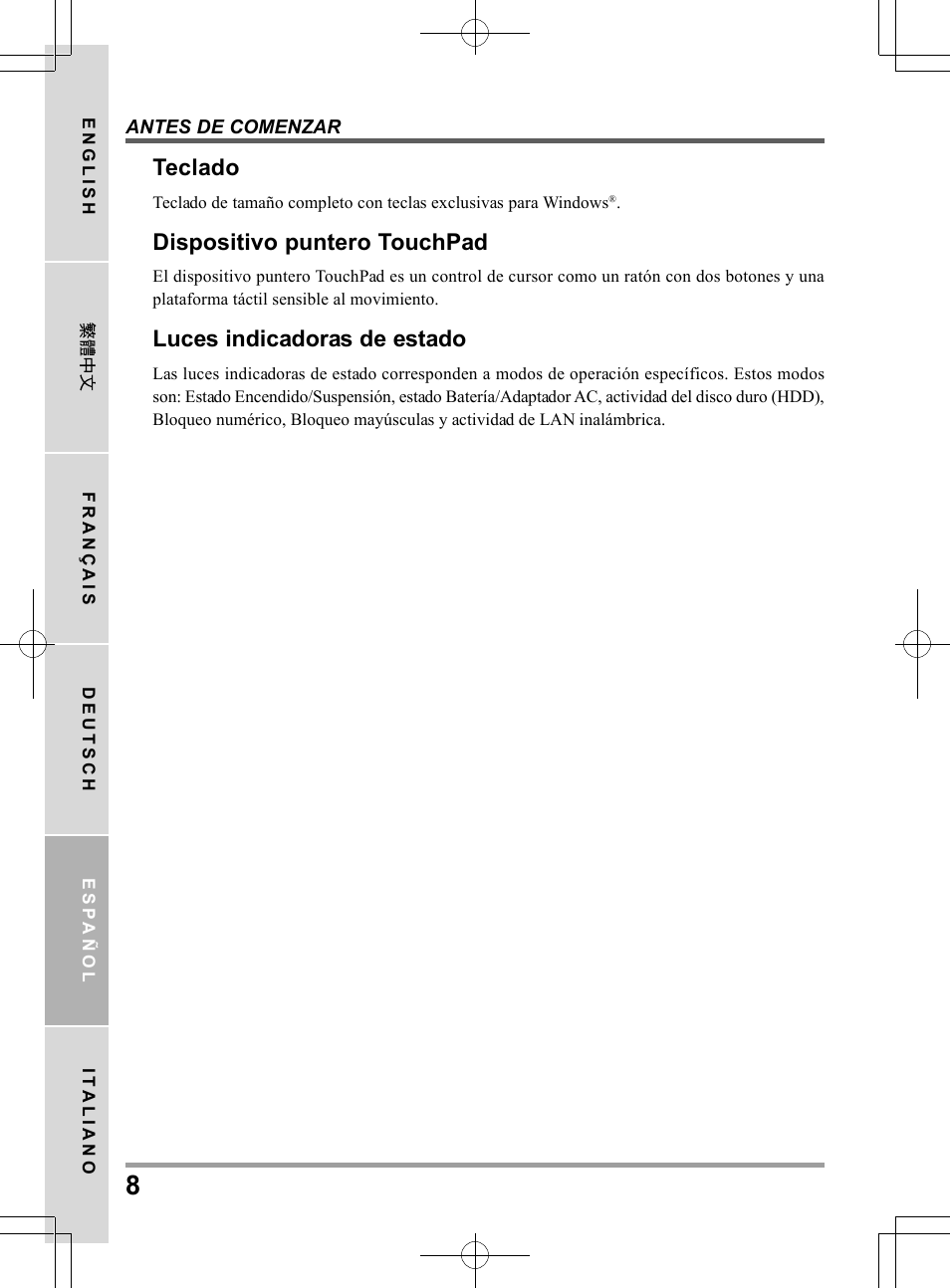 Teclado, Dispositivo puntero touchpad, Luces indicadoras de estado | chiliGREEN TW9 User Manual | Page 96 / 198