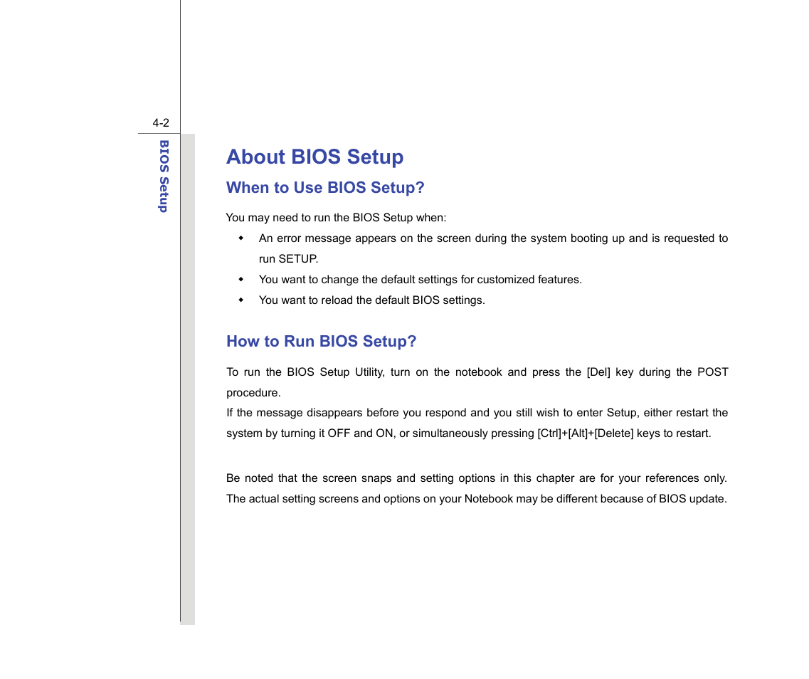 About bios setup, When to use bios setup, How to run bios setup | chiliGREEN MS-16F2 User Manual | Page 89 / 108