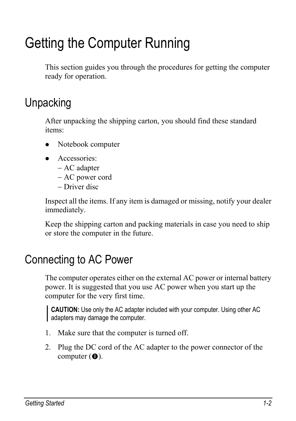 Getting the computer running, Unpacking, Connecting to ac power | Getting the computer running -2, Unpacking -2, Connecting to ac power -2 | chiliGREEN Mitac 9515 User Manual | Page 10 / 122