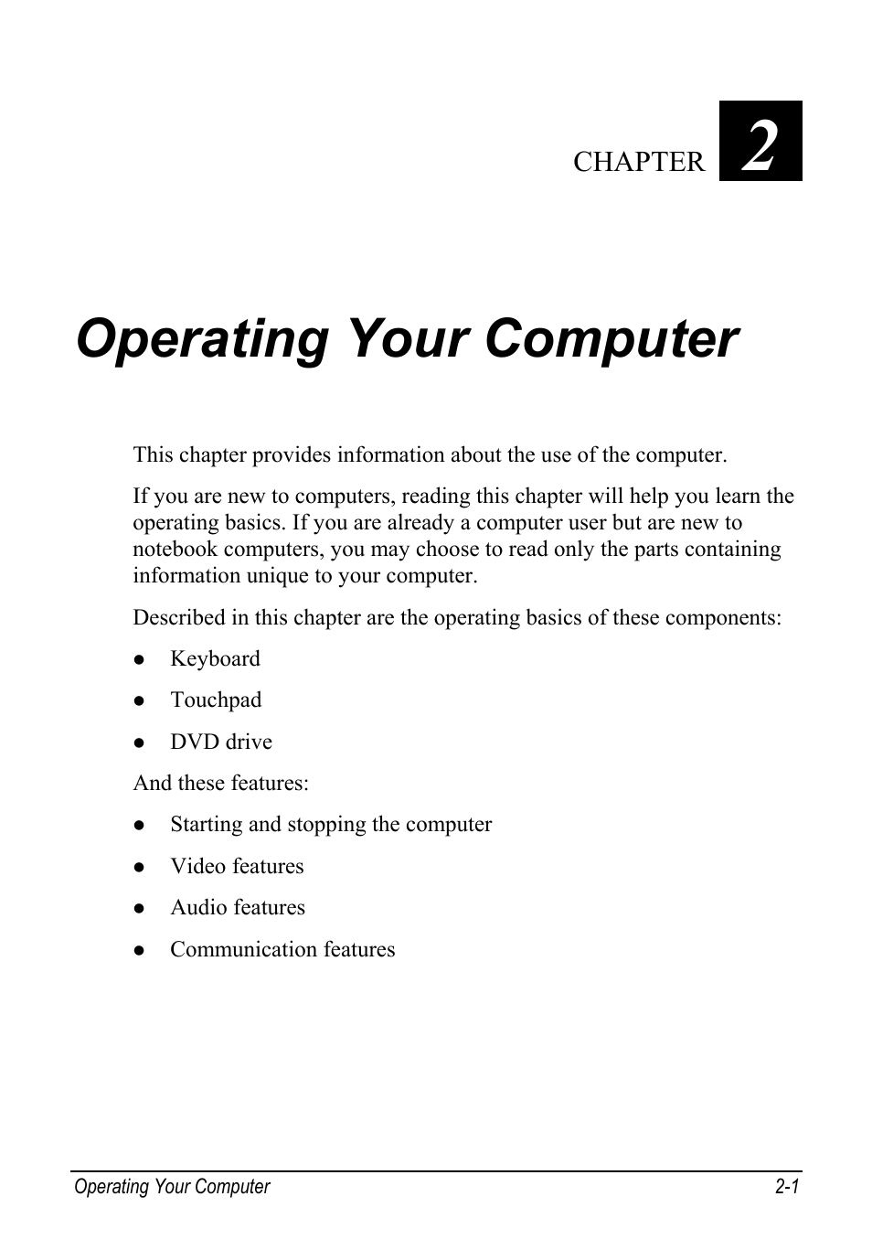 Operating your computer, Operating your computer -1, Chapter 2 | Chapter | chiliGREEN Mitac 9515 User Manual | Page 22 / 122