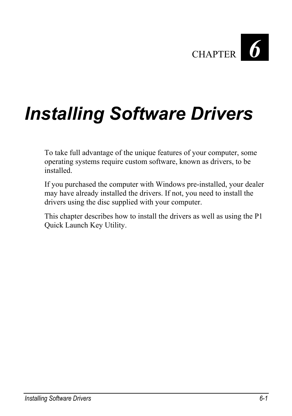 Installing software drivers, Installing software drivers -1, Chapter 6 | chiliGREEN Mitac 9515 User Manual | Page 79 / 122