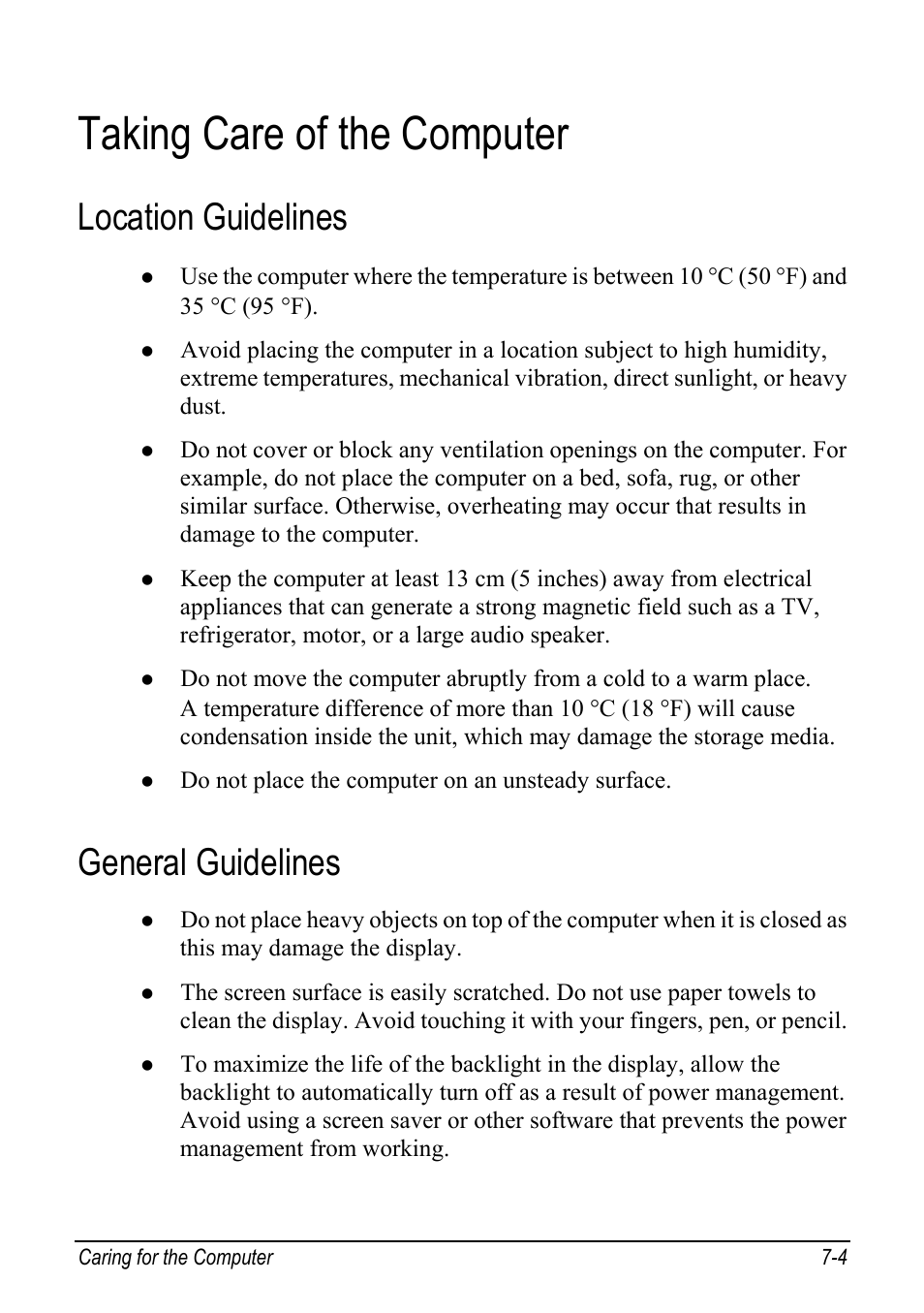 Taking care of the computer, Location guidelines, General guidelines | Taking care of the computer -4, Location guidelines -4, General guidelines -4 | chiliGREEN Mitac 9515 User Manual | Page 87 / 122