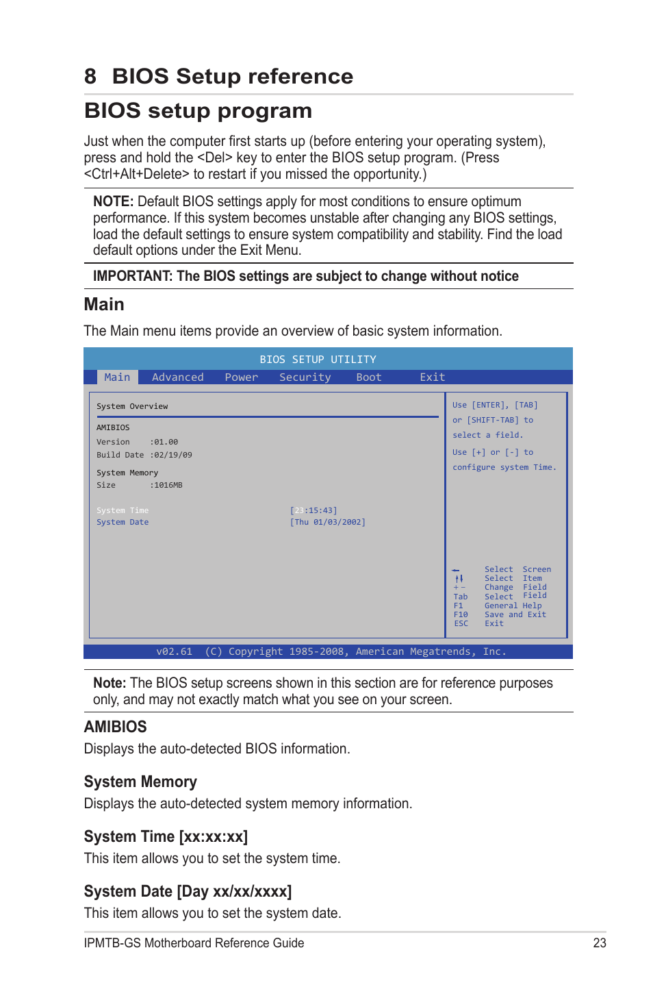 8 bios setup reference, Main, 8 bios setup reference bios setup program | Amibios, System time [xx:xx:xx, Displays the auto-detected bios information, This item allows you to set the system time, This item allows you to set the system date | chiliGREEN IPMTB-GS User Manual | Page 23 / 30