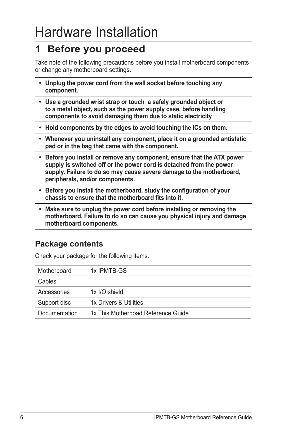 Hardware installation, 1 before you proceed, Package contents | chiliGREEN IPMTB-GS User Manual | Page 6 / 30