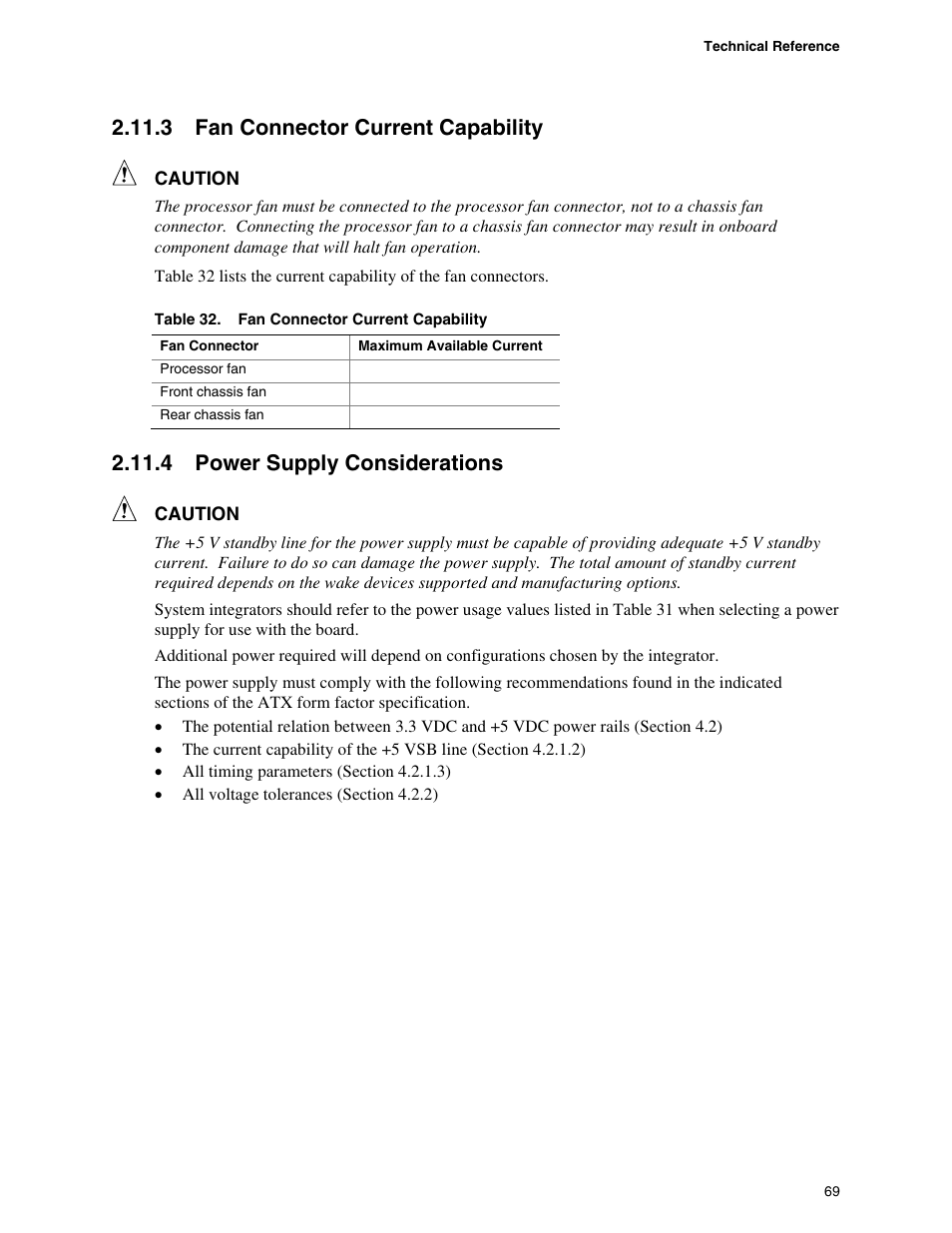 3 fan connector current capability, 4 power supply considerations, Fan connector current capability | Power supply considerations | chiliGREEN D945GBZ User Manual | Page 69 / 92