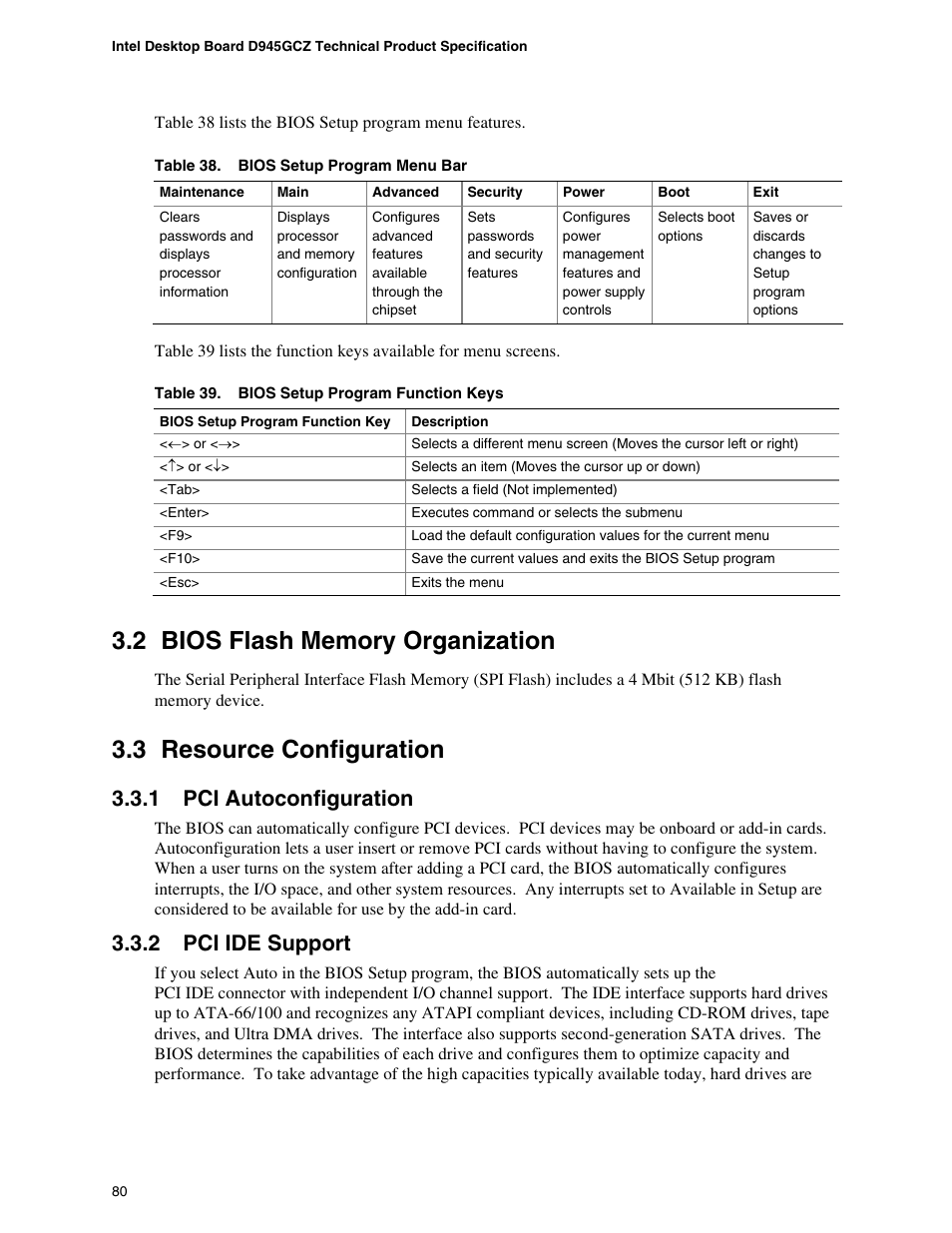 2 bios flash memory organization, 3 resource configuration, 1 pci autoconfiguration | 2 pci ide support, Bios flash memory organization, Resource configuration, Pci autoconfiguration, Pci ide support, Bios setup program menu bar, Bios setup program function keys | chiliGREEN D945GBZ User Manual | Page 80 / 92