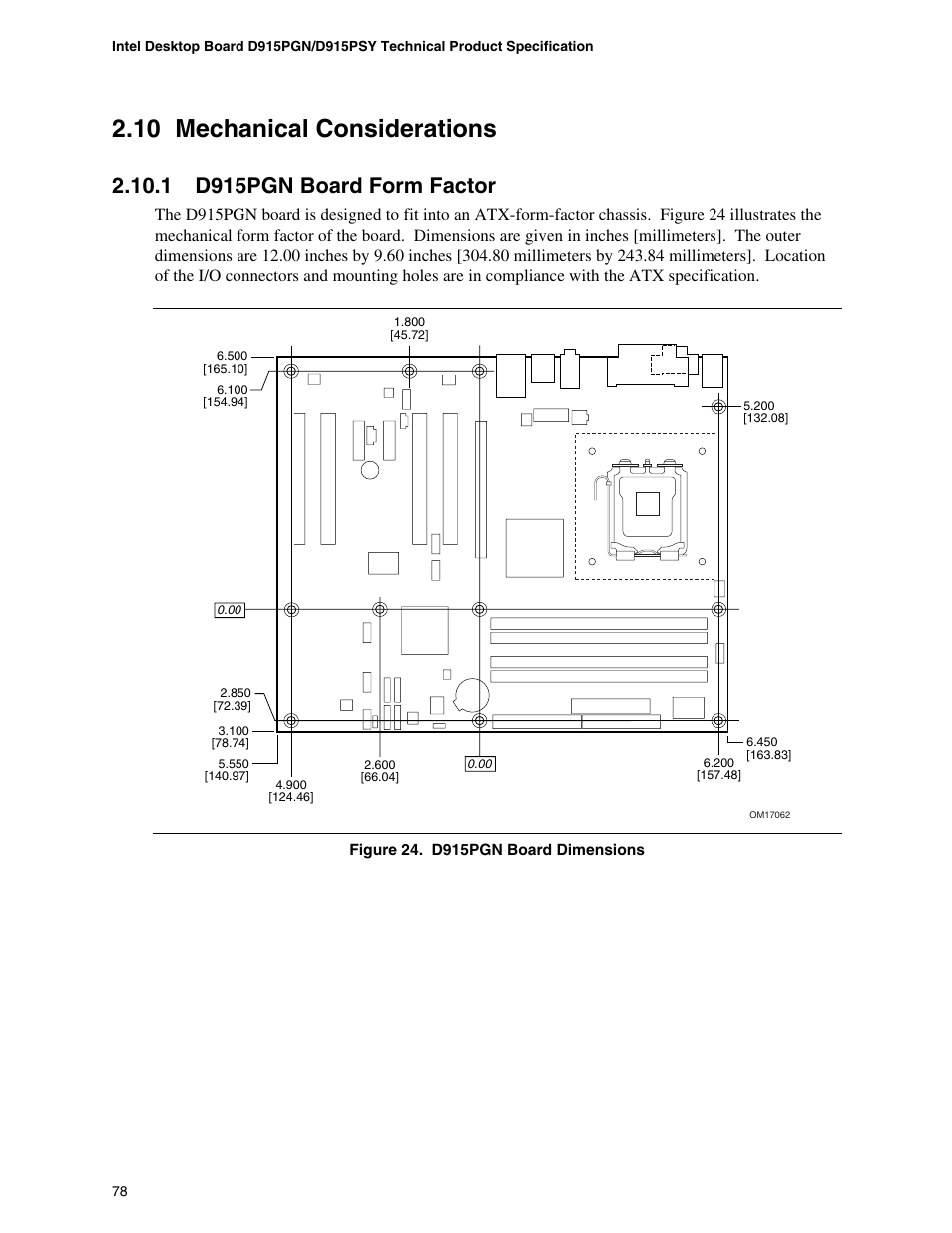 Mechanical considerations, 10 mechanical considerations, 1 d915pgn board form factor | chiliGREEN D915PGNL User Manual | Page 78 / 107